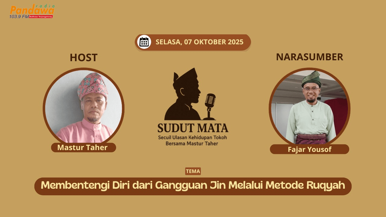 "Sudut Mata" di Radio Pandawa Kupas Tuntas Ruqyah sebagai Benteng dari Gangguan Jin